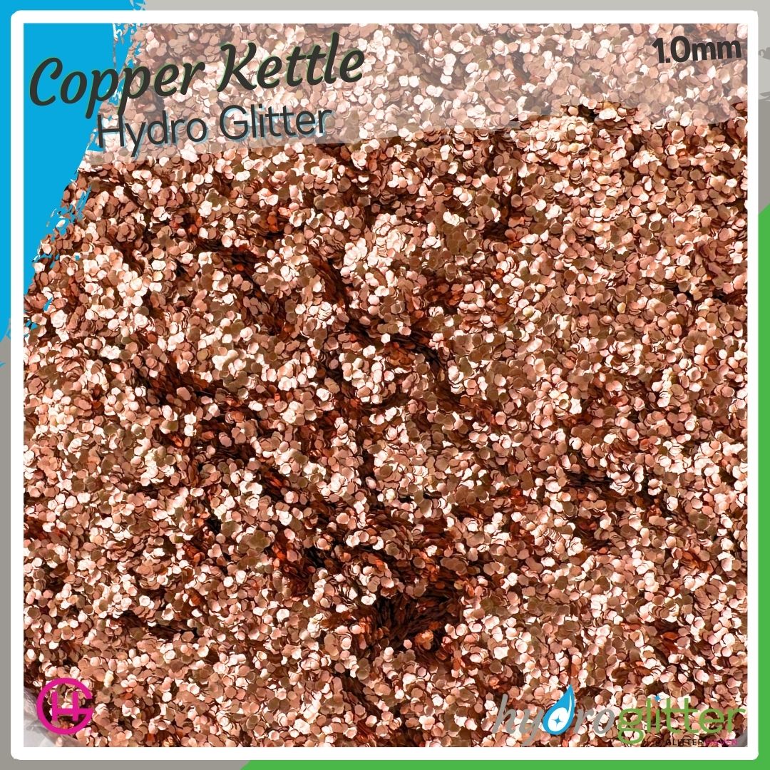Copper Kettle 💧 Hydro Glitter