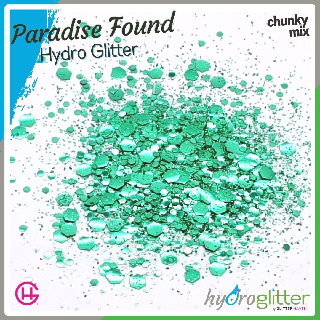 Paradise Found 💧 Hydro Glitter