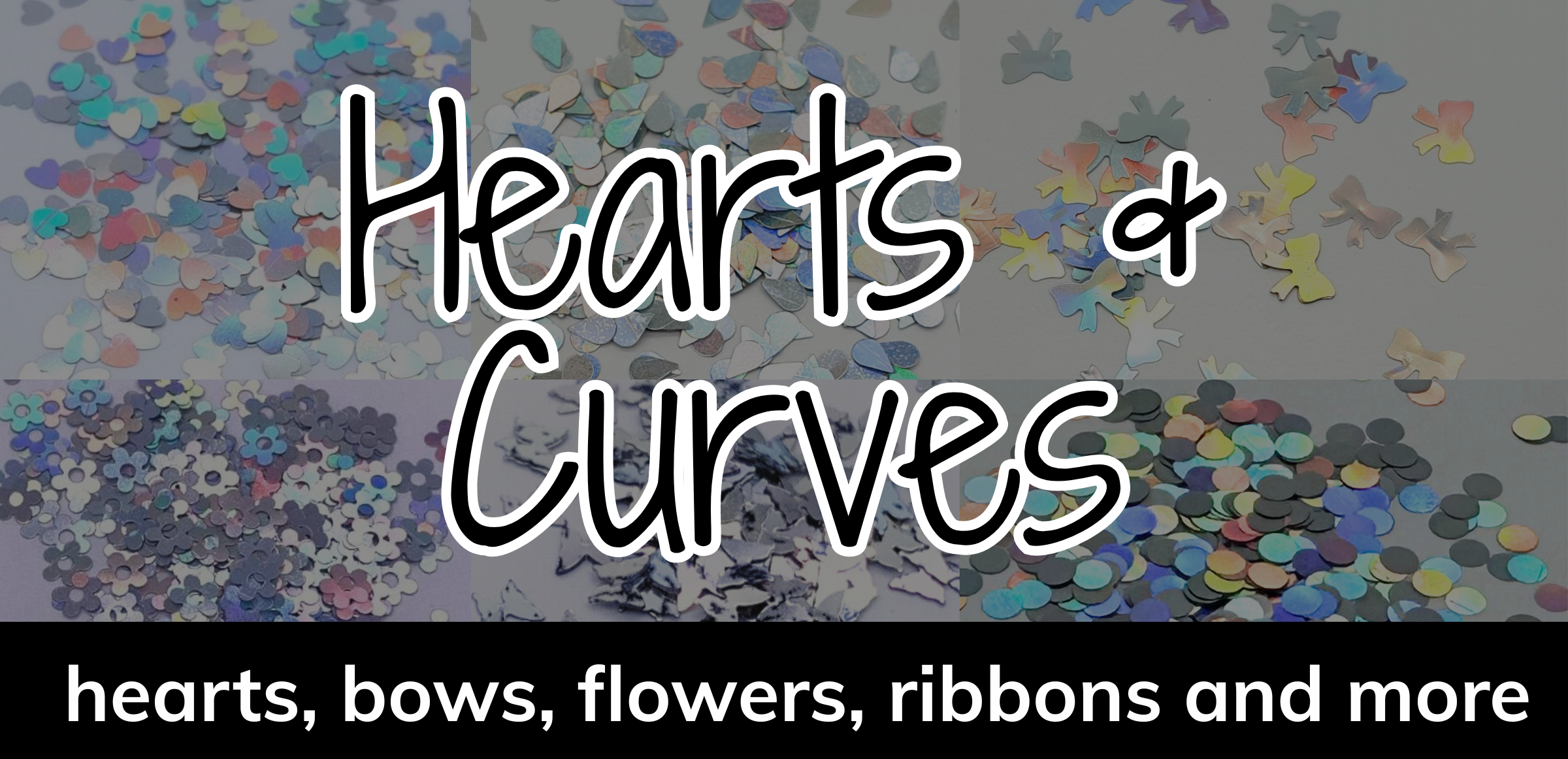 Hearts & Curves Cuts
