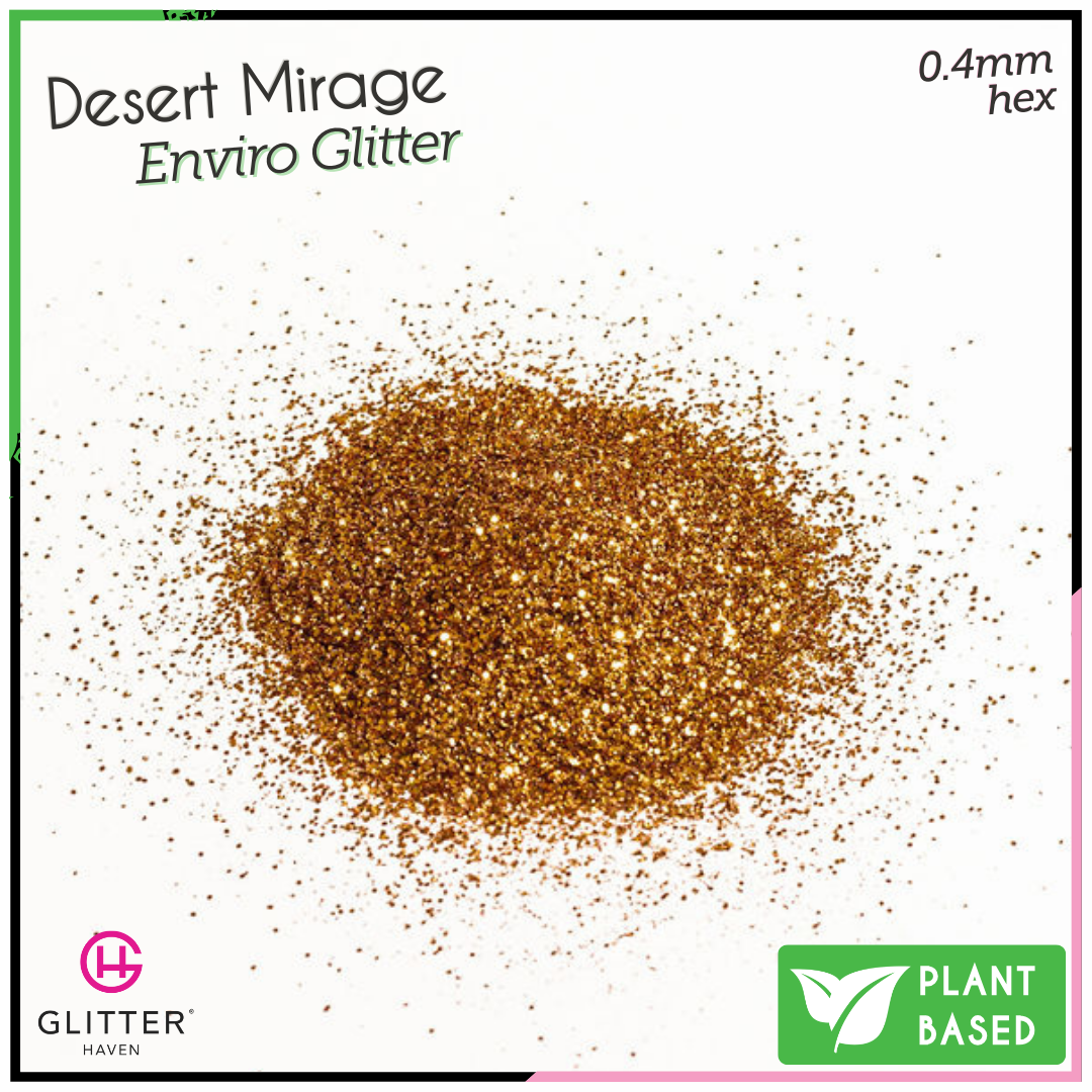 Desert Mirage  🍃 Enviro Glitter