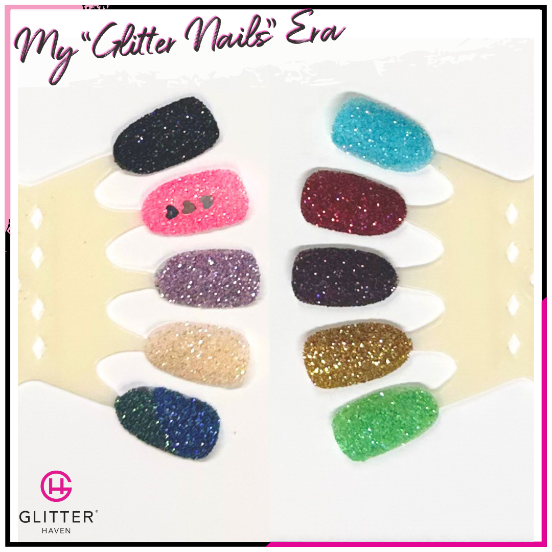 My Glitter Nails Era