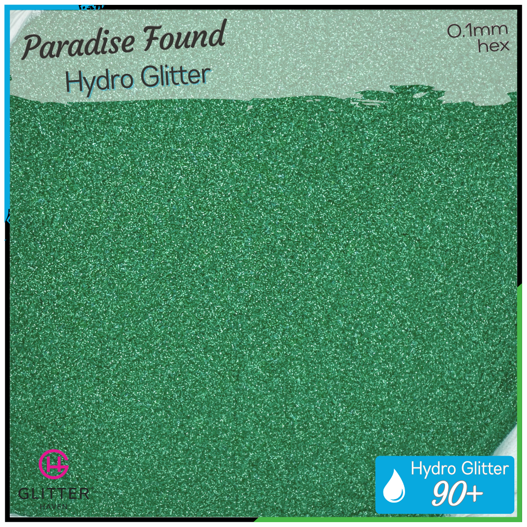 Paradise Found 💧 Hydro Glitter