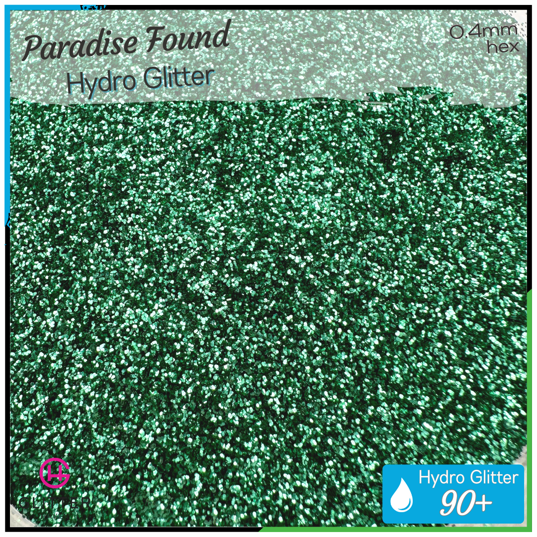 Paradise Found 💧 Hydro Glitter
