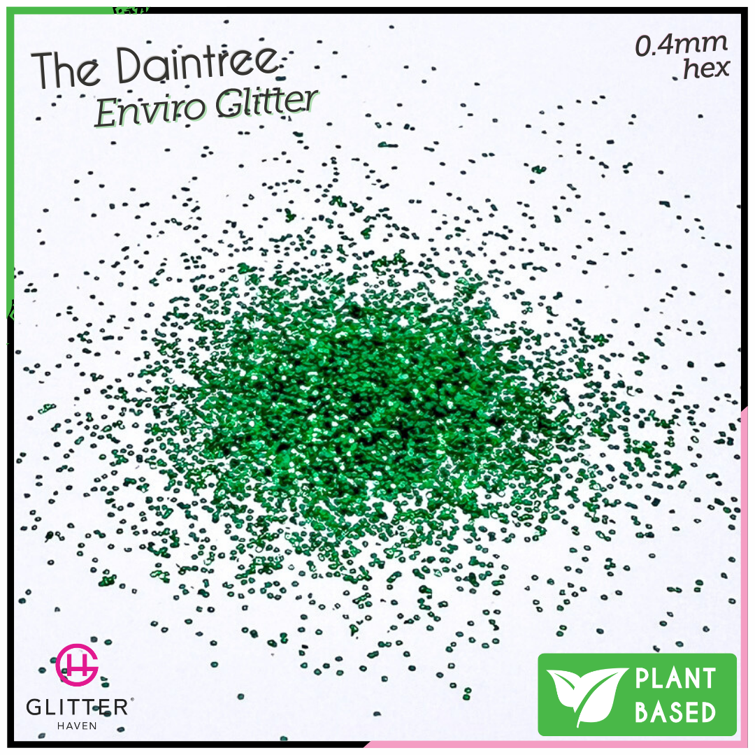 The Daintree 🍃 Enviro Glitter